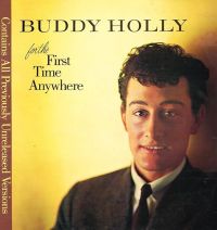 Buddy Holly - For The First Time Anywhere
