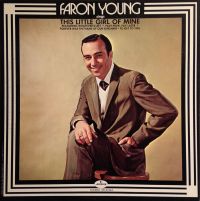 Faron Young - Sings This Little Girl Of Mine