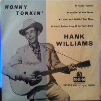 Hank Williams - Honky Tonkin' EP