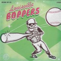 Louisville Boppers - Meanest Thing / Rockin' Rolla Mama