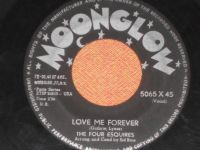 The Four Esquires - Love Me Forever / I Ain't Been Right Since You Left