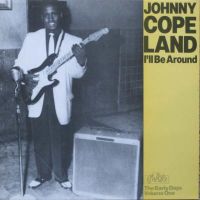 Johnny Copeland - I'll Be Around
