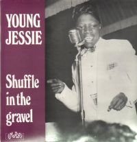 Young Jessie - Shuffle In The Gravel