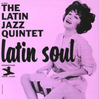 Latin Jazz Quintet - Latin Soul