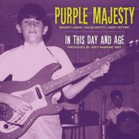 Purple Majesty - In This Day And Age / I Can't Keep From Crying