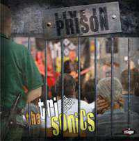 Trisonics - Live In Prison
