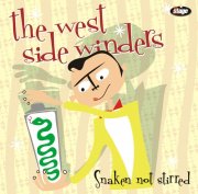 Westside Winders - Snaken Not Stirred
