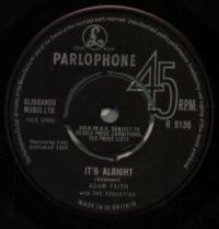 Adam Faith With The Roulettes - It's Alright / I Love Being In Love With You
