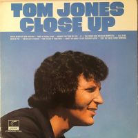 Tom Jones ‎ - Close Up