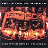 Southern Backtones - Los Tormentos De Amor