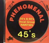 VA: - Phenomenal 45's Vol. 1