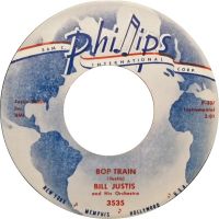 Bill Justis - Bop Train / String Of Pearls - Cha Hot Cha