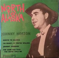 Johnny Horton - North To Alaska EP