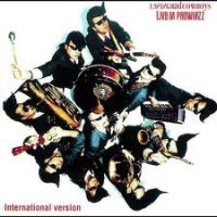 Leningrad Cowboys - Live In Prowinzz - International Version