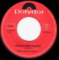 Jimi Hendrix Experience - Crosstown Traffic / Gypsy Eyes