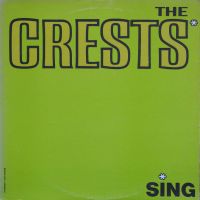 The Crests - Sing