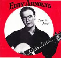 Eddy Arnold - Eddy Arnold's Favorite Songs