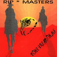 Rip Masters - Don't Tread On Me