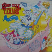 Long Tall Texans - Los Me Boleros