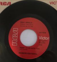 Eddy Arnold - I Want To Go With You / Make The World Go Away