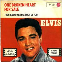 Elvis Presley - One Broken Heart For Sale / They Remind Me Too Much Of You