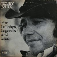 Bobby Bare - Sings Lullabys, Legends And Lies 2LP
