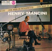 Henry Mancini - Our Man in Hollywood EP