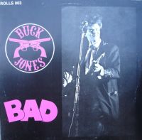 Buck Jones - Bad