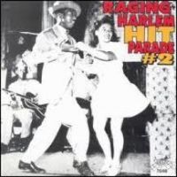 VA: - Raging Harlem Hit Parade Vol. 2