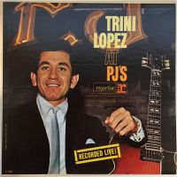 Trini Lopez - At PJ's