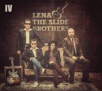 Lena & The Slide Brothers - IV