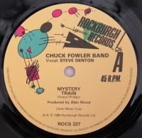 Chuck Fowler Band - Mystery Train / Rock-A-Bye Boogie