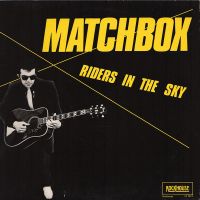 Matchbox - Riders In The Sky