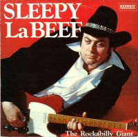 Sleepy LaBeef - Rockabilly Giant