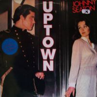 Johnny Seaton - Uptown