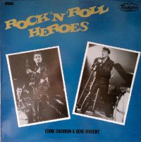 Gene Vincent & Eddie Cochran - Rock 'N Roll Heroes