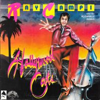 Ray Campi & His Rockabilly Rebels - Hollywood Cats