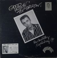 Mac Curtis - Good Rockin' Tomorrow