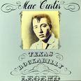 Mac Curtis - Texas Rockabilly Legend