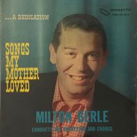 Milton Berle - Songs My Mother Loved