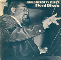 Floyd Dixon - Opportunity Blues