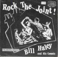 Bill Haley And His Comets - Rock The Joint! / Fractured