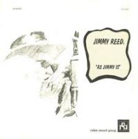 Jimmy Reed - As Jimmy Is