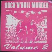 VA: - Rock'n'Roll Murder Volume 2