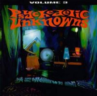 VA: - Psychedelic Unknowns Vol. 3