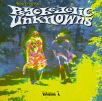 VA: - Psychedelic Unknowns Vol. 7