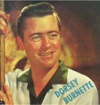 Dorsey Burnette - Dorsey Burnette