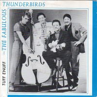 Fabulous Thunderbirds - Tuff Enuff / Look At That Look At That