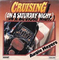 Augie Meyers - Cruising On A Saturday Night / Missing You