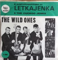 Wild Ones - Letkajenka / The Cuckoo Jenka